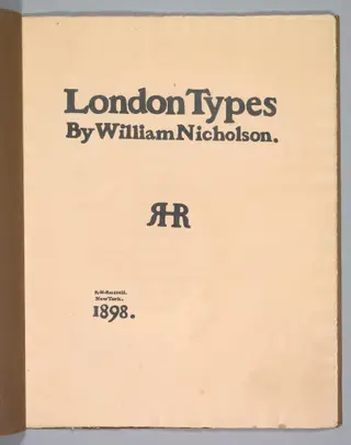 London Types: Quatorzains, by William Nicholson, 1898