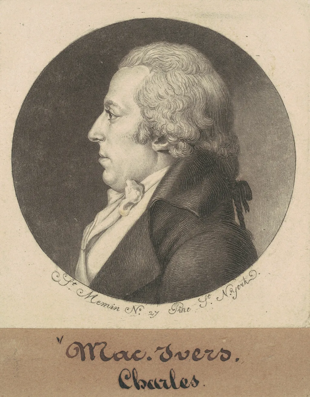 Charles McEvers, by Charles B. J. Févret de Saint-Mémin, ink, 1798
