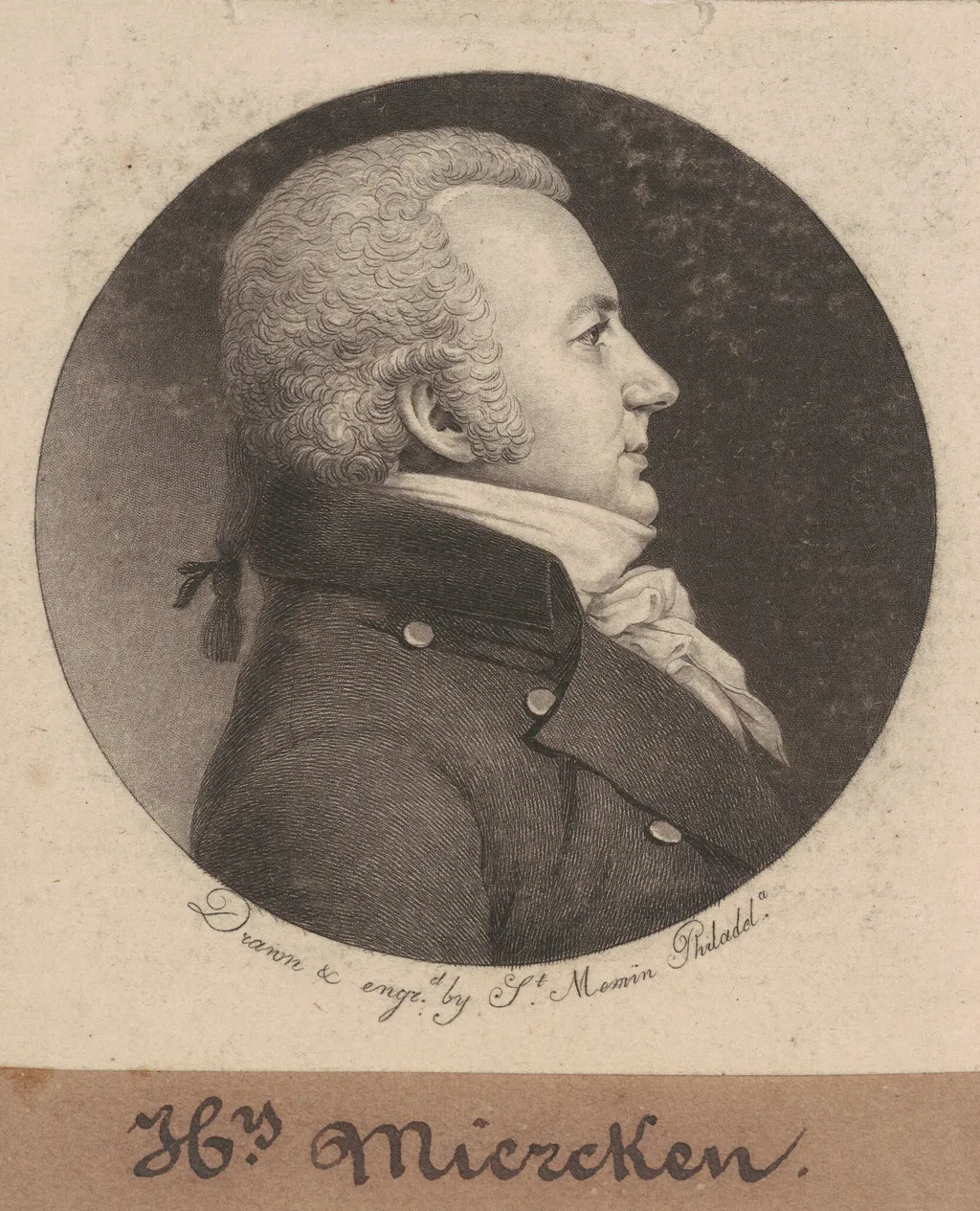 Henry Miercken, by Charles B. J. Févret de Saint-Mémin, ink, 1800