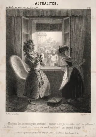 Actualités:  ---Mais je suis donc un personnage bien considerable?, by Clémente Pruche, 1841