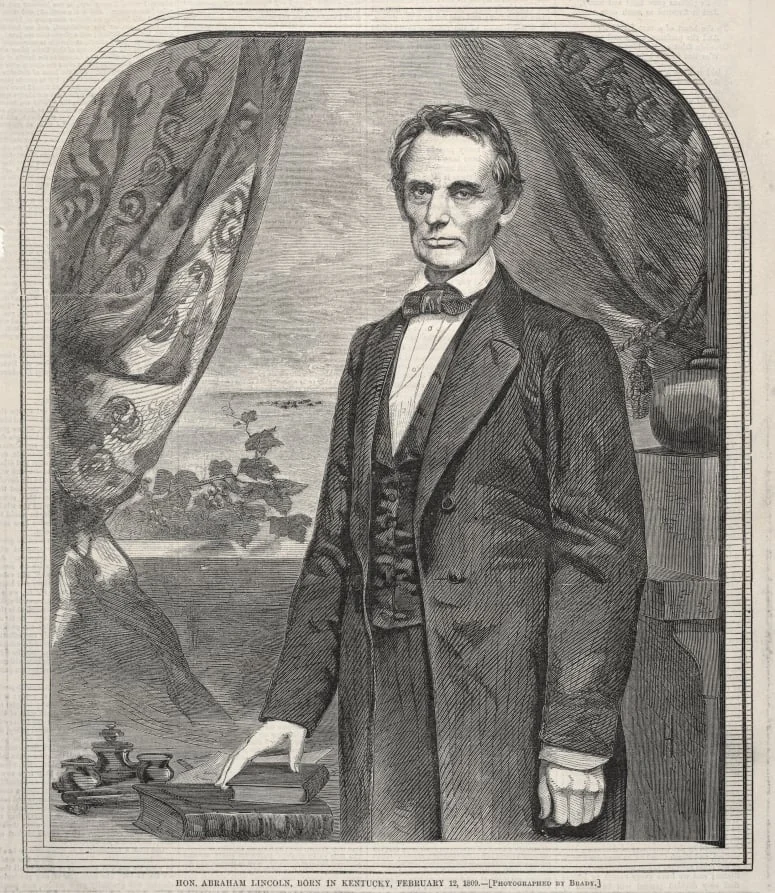 Hon. Abraham Lincoln, Born in Kentucky, February 12, 1809, detail