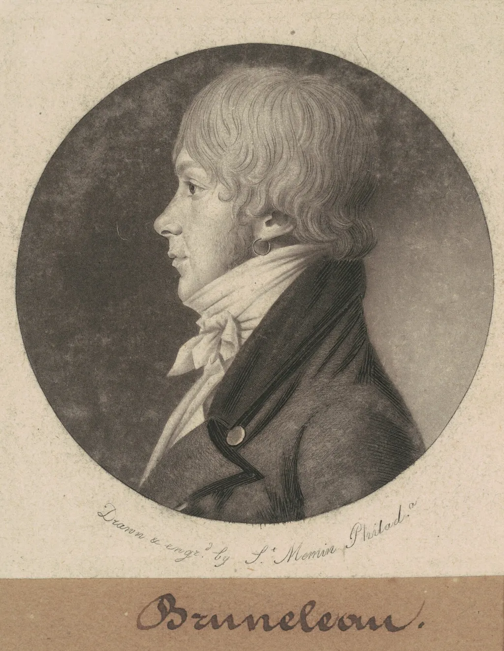 Bruneleau, by Charles B. J. Févret de Saint-Mémin, ink, 1801