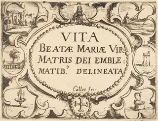 Title Page for "The Life of the Virgin in Emblems", by Jacques Callot, ink, 1628