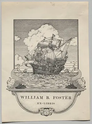 Bookplate: William B. Foster, by Frederick Garrison Hall, 1905
