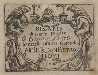 Title Page for "Bizzarie di varie Figure", by Giovanni Battista Bracelli, ink, 1624