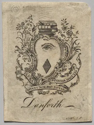 Bookplate:  Coat of Arms with Danforth inscribed, by Nathaniel Hurd, 1764