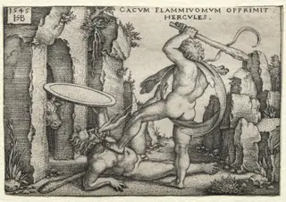 The Labors of Hercules: Hercules Killing the Giant Cacus, by Sebald Beham, 1545