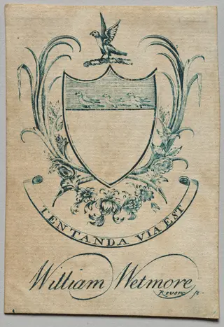 Bookplate:  Coat of Arms with William Wetmore inscribed below, by Paul Revere II, 1782