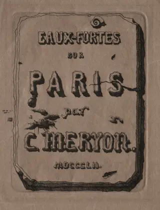 Etchings of Paris:  Title Page, by Charles Meryon, 1852