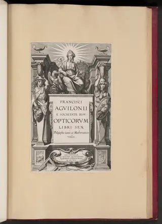 Title Page for François d'Aguilon's "Opticorum Libri Sex", by Theodor Galle, ink, 1613