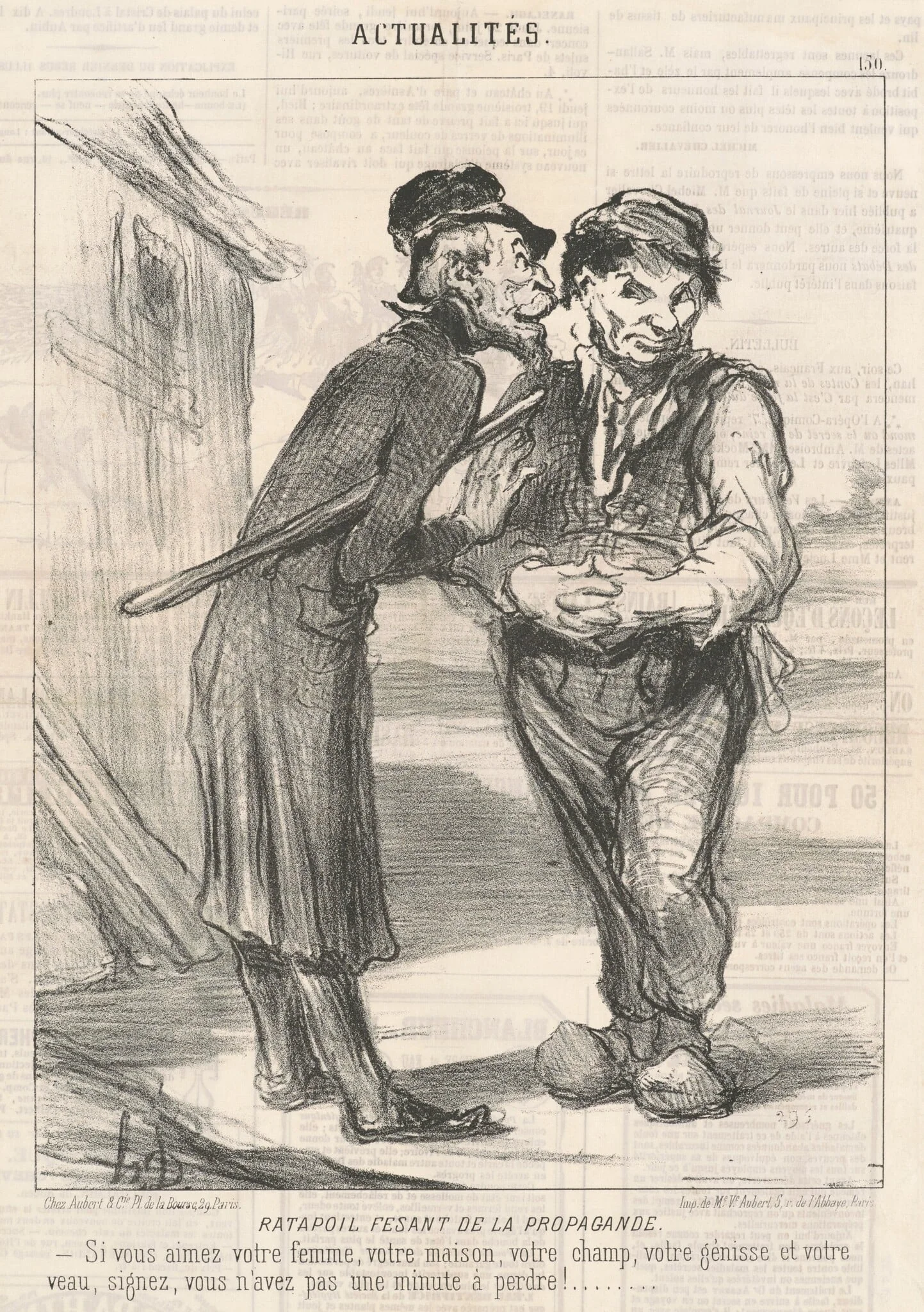 Ratapoil Fesant de la Propaganda: Si vous aimez votre femme, votre maison, votre champ, votre génisse et votre veau, signez, vous n'avez pas une minute de perdre!, detail