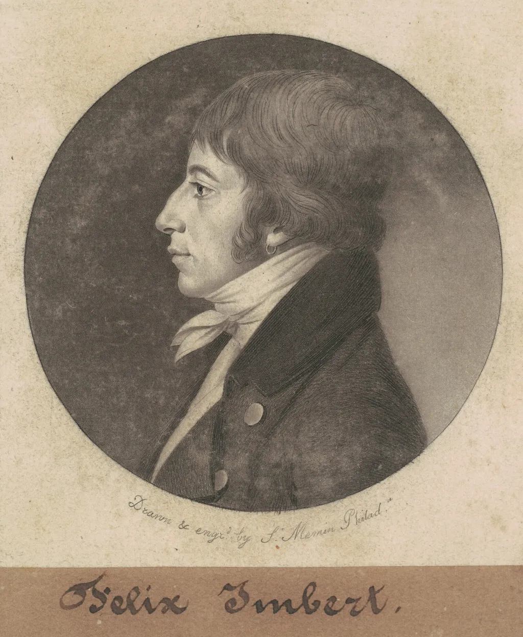 Felix Imbert, by Charles B. J. Févret de Saint-Mémin, ink, 1801