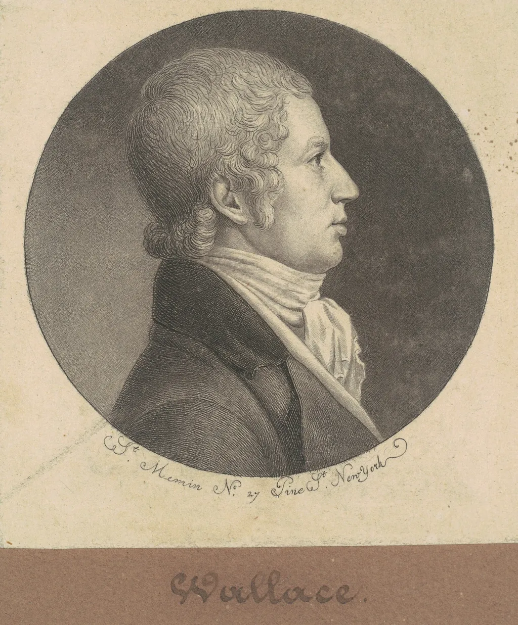Wallace, by Charles B. J. Févret de Saint-Mémin, ink, 1796