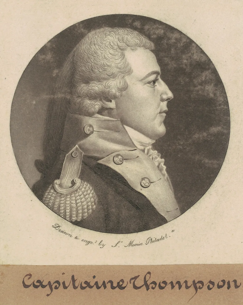 Captain Thompson, by Charles Balthazar Julien Févret de Saint-Mémin, ink, 1800