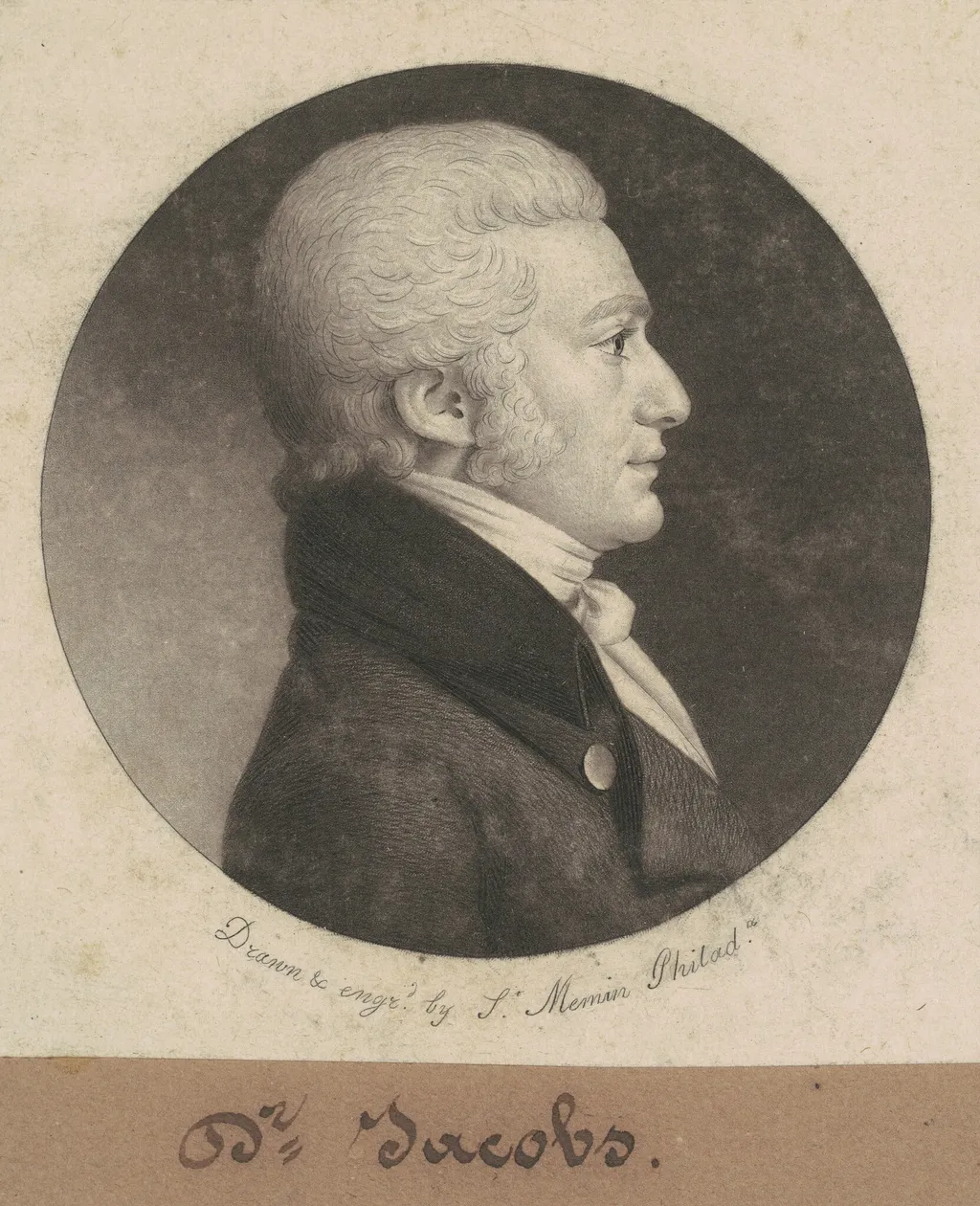 Dr. Jacobs, by Charles Balthazar Julien Févret de Saint-Mémin, ink, 1802