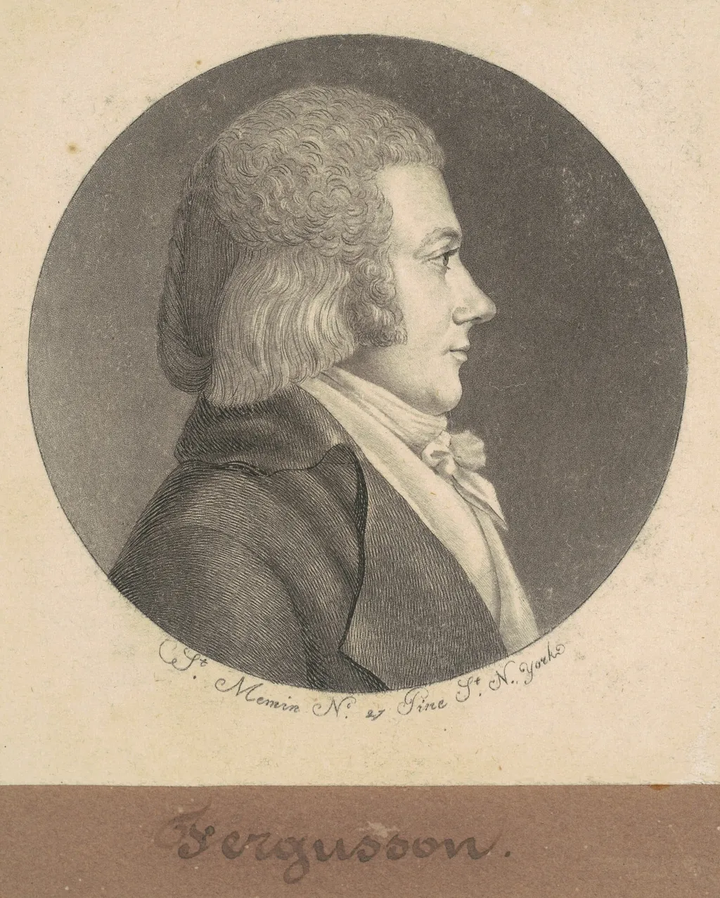Ferguson, by Charles Balthazar Julien Févret de Saint-Mémin, ink, 1797