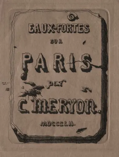 Etchings of Paris:  Title Page, by Charles Meryon