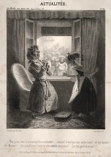 Actualités: ---Mais je suis donc un personnage bien considerable?, by Clémente Pruche