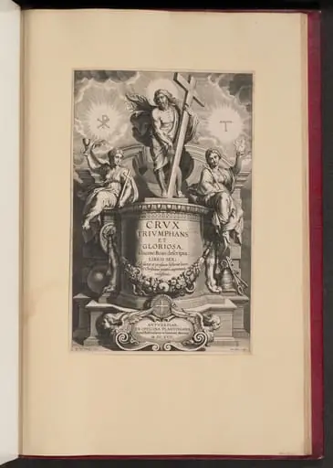 Title Page for Giacomo Bosio, Crux Triumphans et Gloriosa, by Cornelis Galle I
