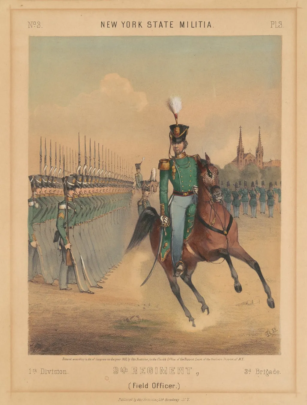 New York State Militia, 1st Division, 9th Regiment, 3rd Brigade, by Otto Boetticher, ink, 1853