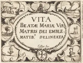 Title Page for "The Life of the Virgin in Emblems", by Jacques Callot, ink, 1628