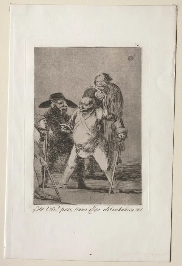 You understand?...Well, as I say...eh! Look out! Otherwise..., Plate 76, by Francisco de Goya, 1799