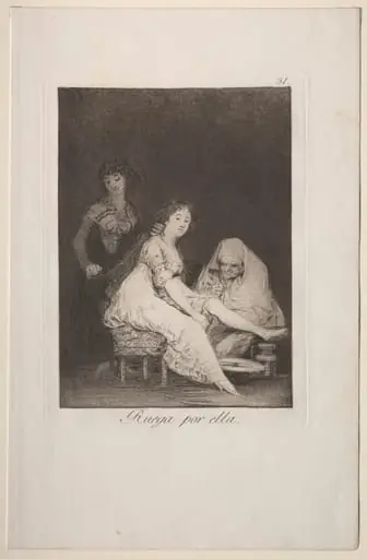 She Prays for Her, Plate 31, by Francisco Goya