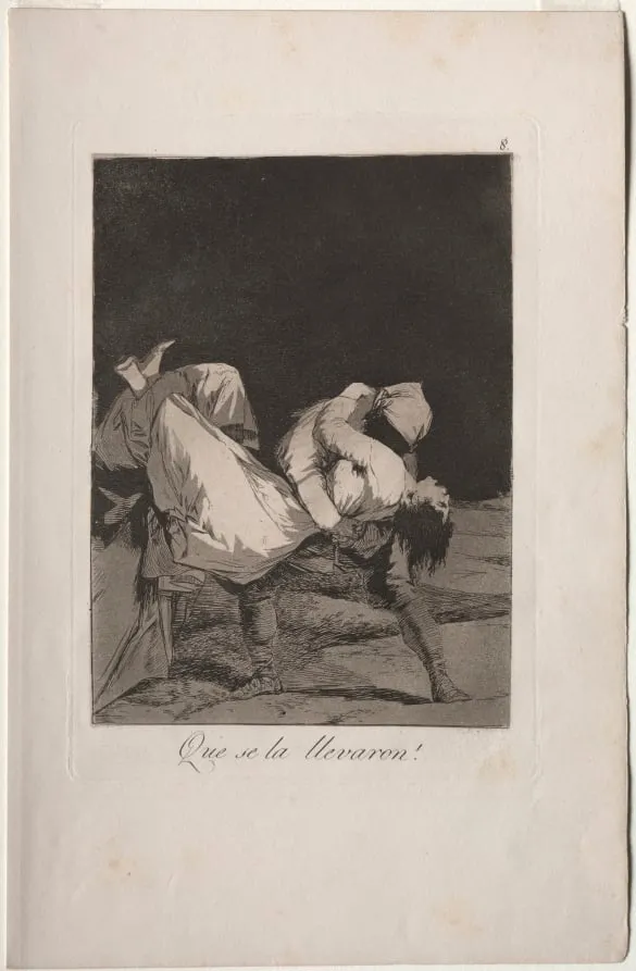 They Carried Her Off!, Plate 8, by Francisco Goya, 1799
