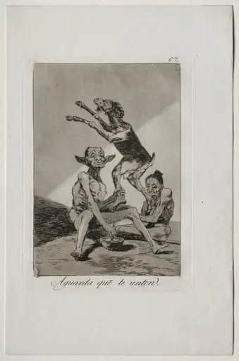 Wait Till You've Been Anointed, Plate 67, by Francisco Goya