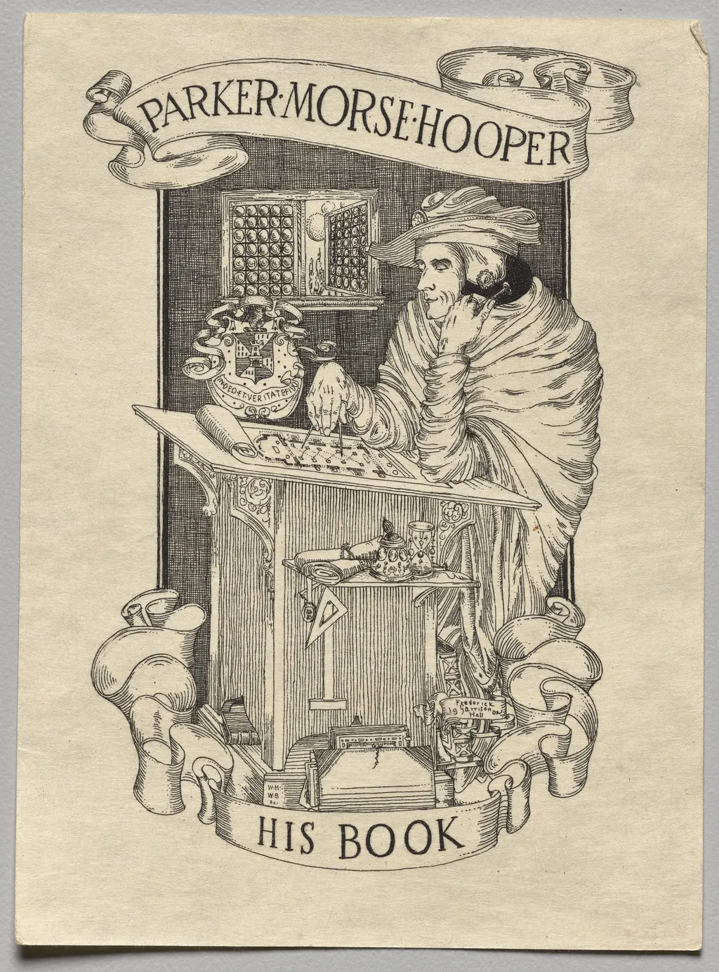 Bookplate: Parker Morse Hooper, His Book inscribed, by Frederick Garrison Hall, 1922