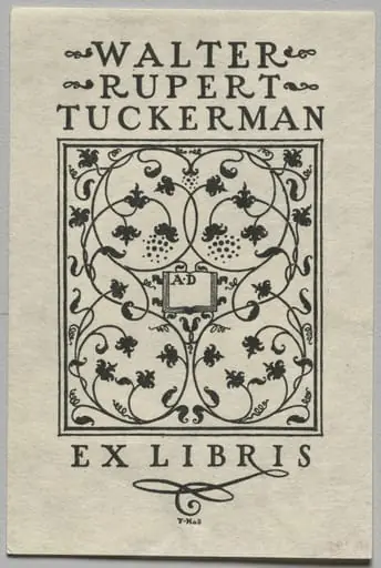 Bookplate: Walter Rupert Tuckerman, Ex Libris inscribed, by Frederick Garrison Hall
