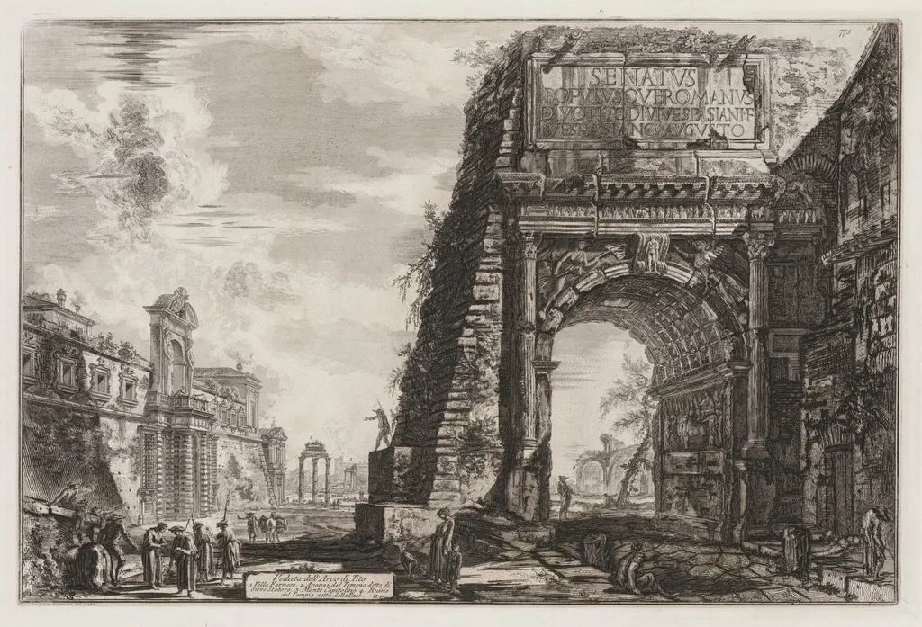 Views of Rome: The Arch or Titus, by Giovanni Battista Piranesi, 1776