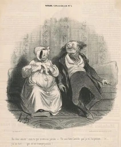 Dis donc amour! Crois-tu que ce sera un garçon. -Tu sais bien Clothilde que je te l'ai promis . . . Et j'ai un tact . . . Qui ne me trompe jamais!, by Honoré Daumier
