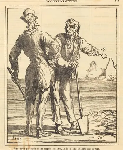 Vous n'avez pas besoin de me rappeler ses titres..., by Honoré Daumier