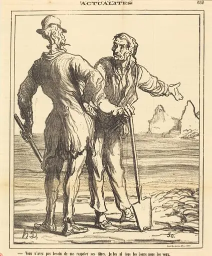 Vous n'avez pas besoin de me rappeler ses titres..., by Honoré Daumier