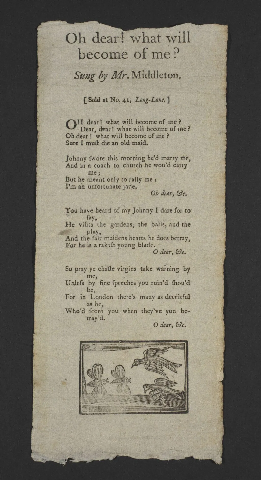 O dear! what will become of me?, by J. Evans, 1750