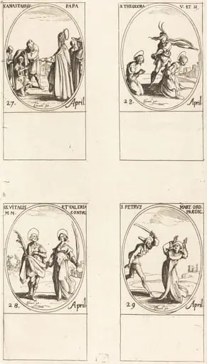 St. Anastasius; St. Theodora; Sts. Vitalis and Valeria; St. Peter Martyr, by Jacques Callot