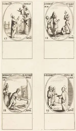 St. Gregory; Sts. Romanus & Barulla; Dedication of the Basilicas of Sts. Peter & Paul; St. Elizabeth, by Jacques Callot