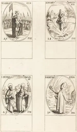 St. Ladislas; Sts. Potamiana and Marcella; Sts. Peter and Paul, Apostles; St. Martial, by Jacques Callot