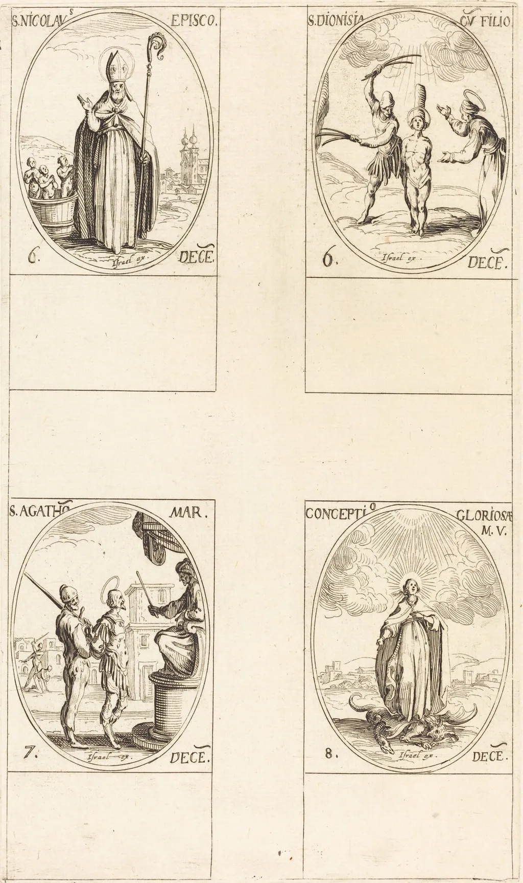 St. Nicholas; St. Dionisia and Son; St. Agatha; Conception of the Virgin, by Jacques Callot, ink, 1634
