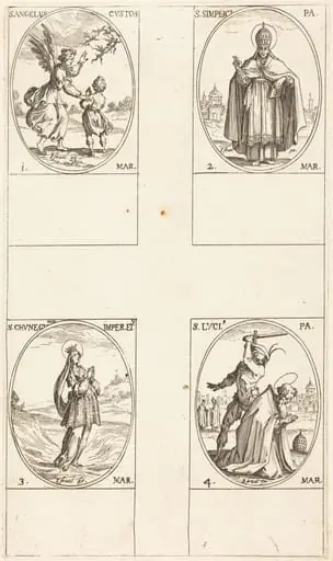 The Guardian Angel; St. Simplici; St. Cunegundes; St. Luci, by Jacques Callot