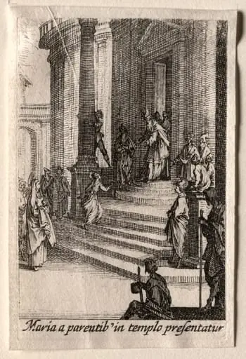 The Life of the Virgin: The Presentation of the Virgin in the Temple, by Jacques Callot