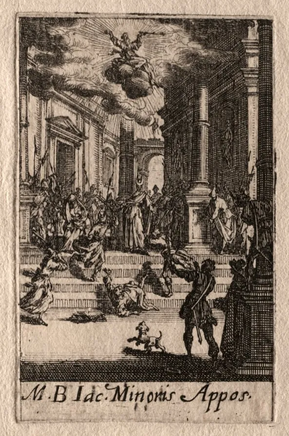 The Martyrdom of the Apostles: St. James the Less, by Jacques Callot, 1632