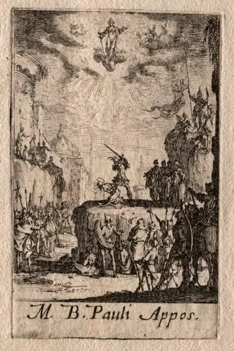 The Martyrdom of the Apostles:  St. Paul, by Jacques Callot