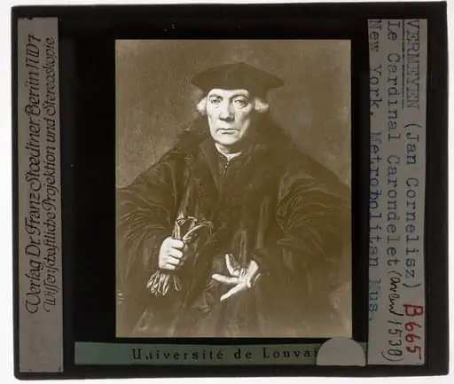 Jan Cornelis Vermeyen. Portret van Jean Carondelet, by Jan Cornelisz Vermeyen