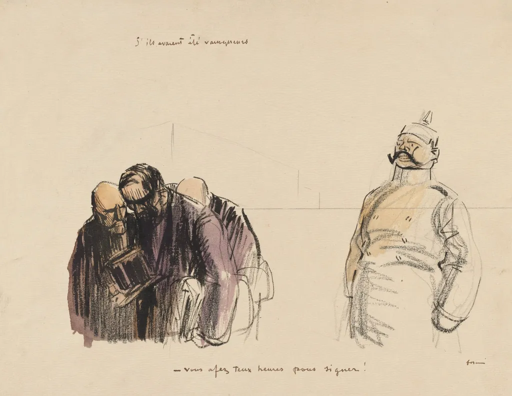 If they had been victorious - "You Have Two Hours in which to Sign", by Jean-Louis Forain, 1919