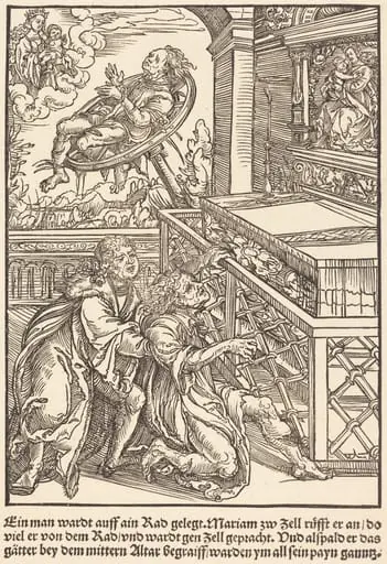 Ein man wardt auff ain Rad ..., by Master of the Miracles of Mariazell
