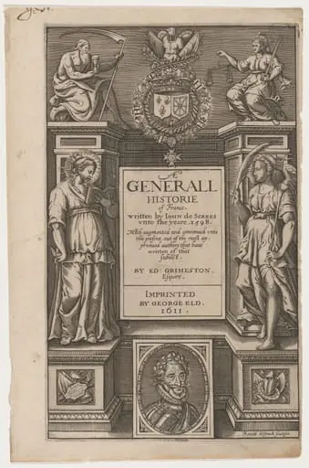 Title Page. Jean de Serres, Generall Historie of France, by Renold Elstrack