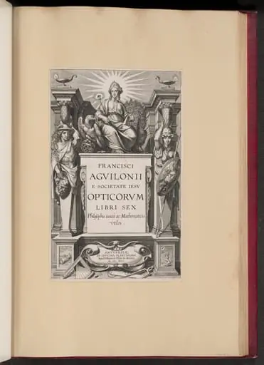 Title Page for François d'Aguilon's "Opticorum Libri Sex", by Theodor Galle, 1613