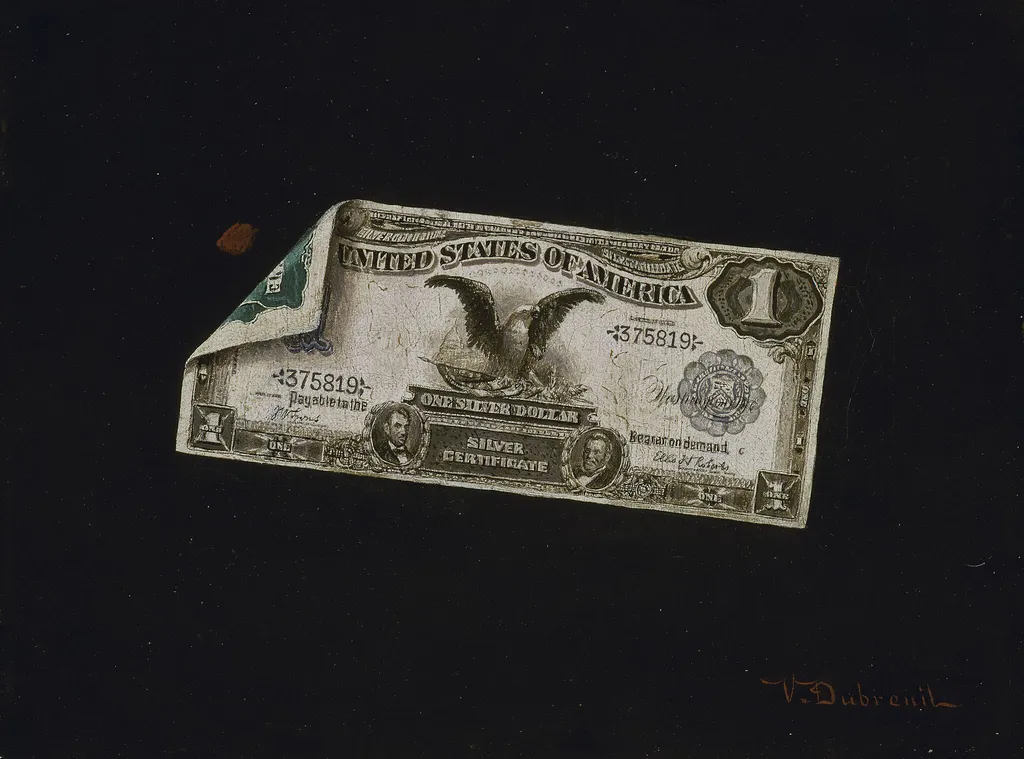 One Dollar Silver Certificate, by Victor Dubreuil, oil, 1899